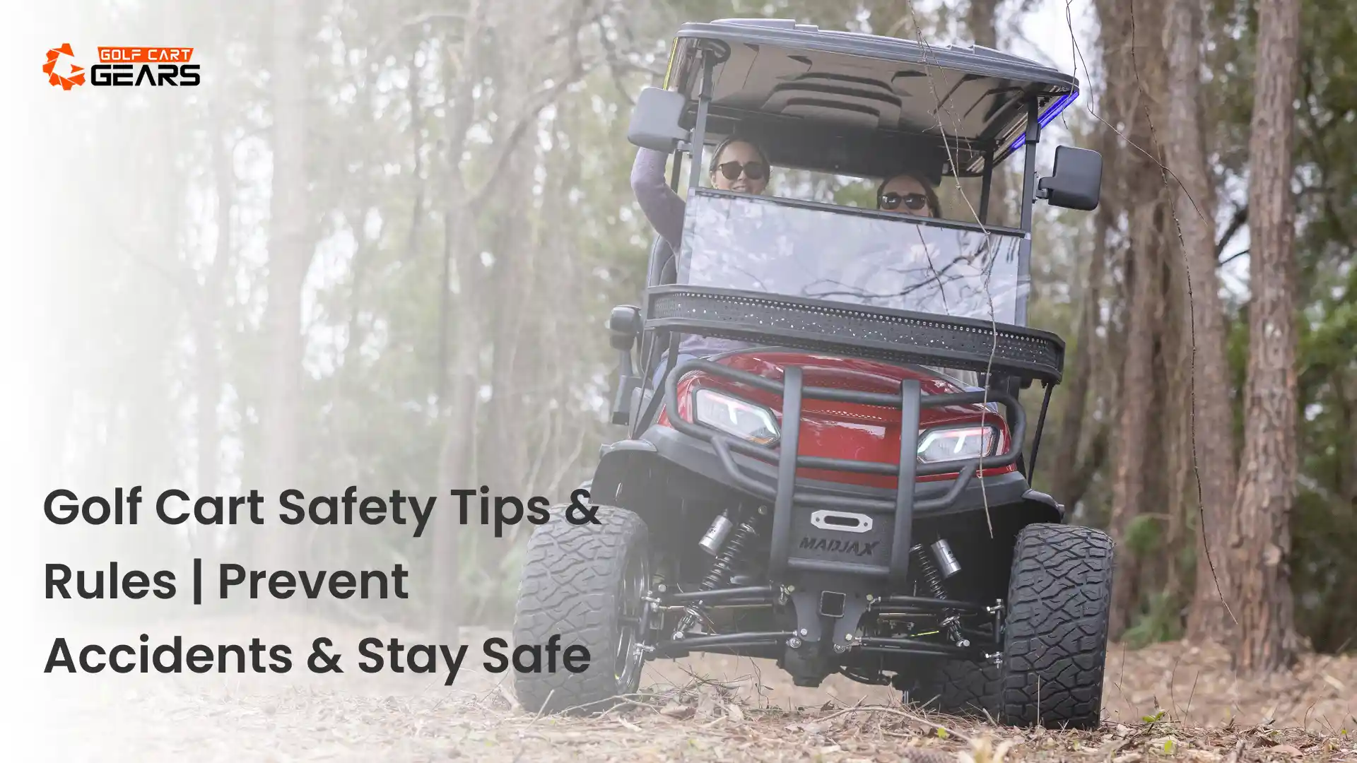 Golf Cart Safety Tips & Rules _ Prevent Accidents & Stay Safe