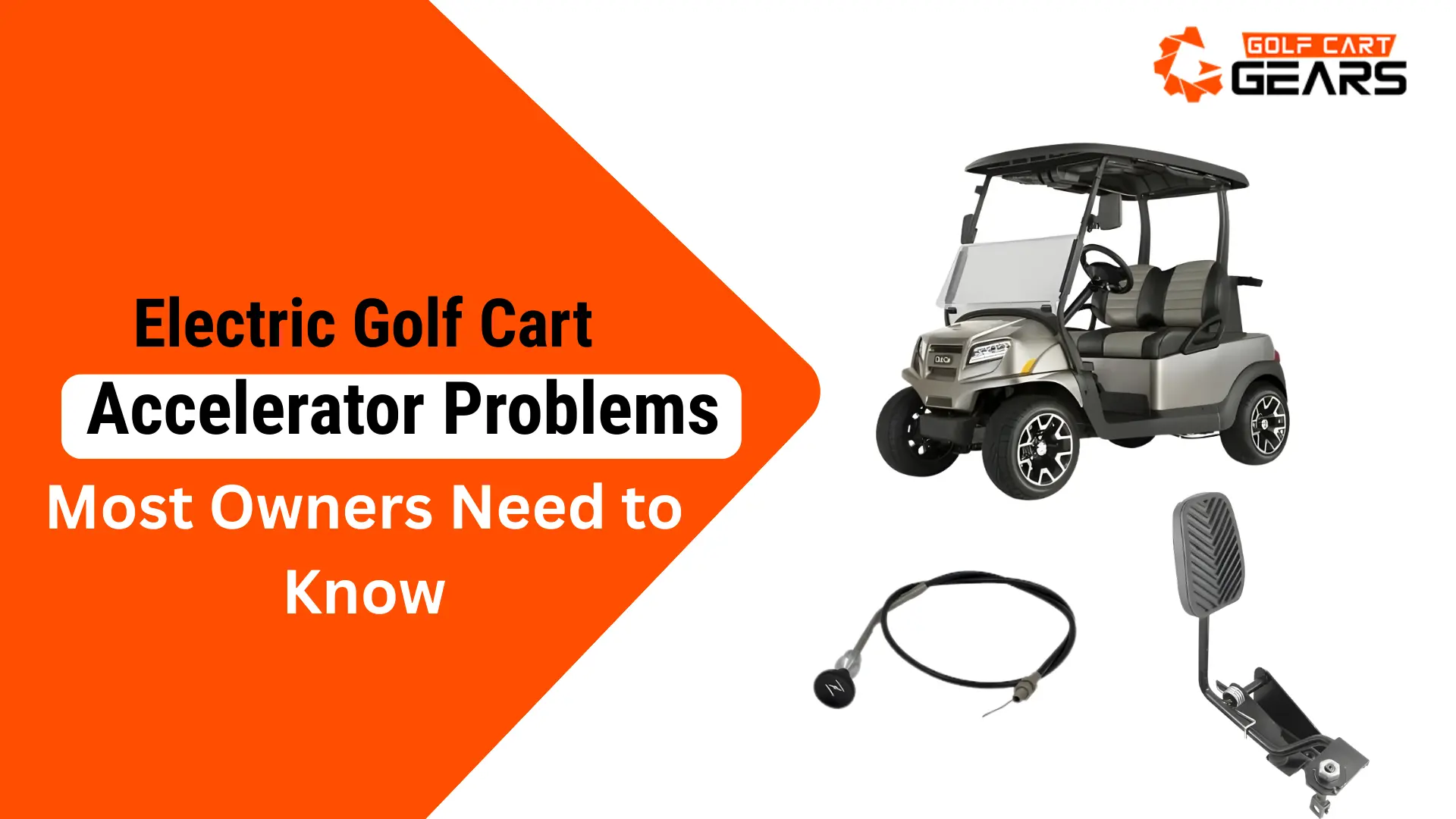 Electric Golf Cart Accelerator Problems Most Owners Need to Know
