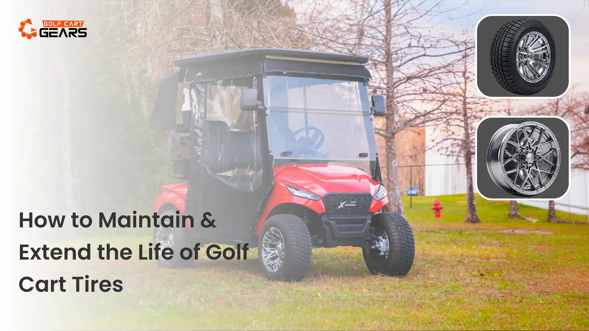How to Maintain & Extend the Life of Golf Cart Tires