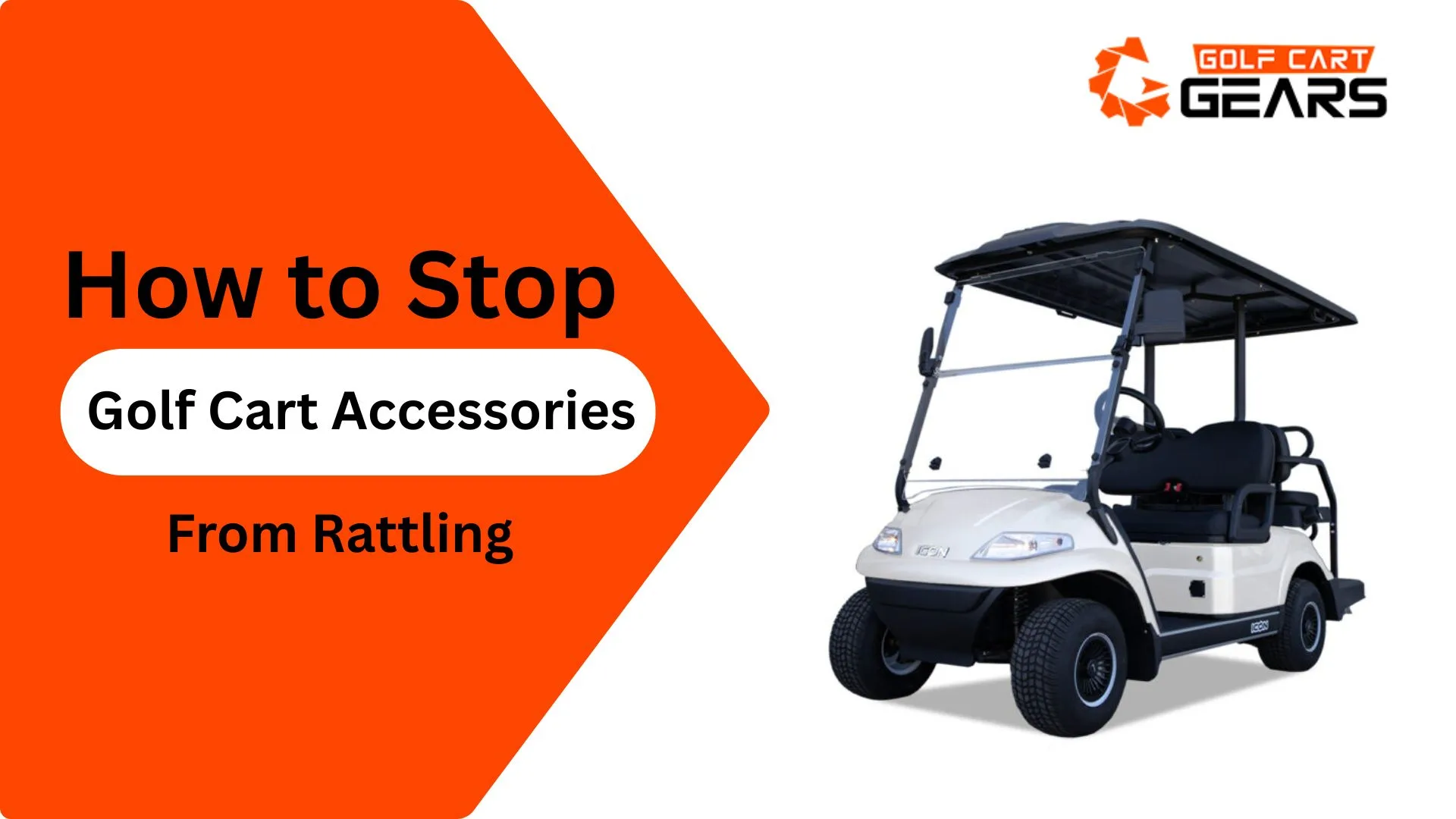 how to stop golf cart accessories from rattling