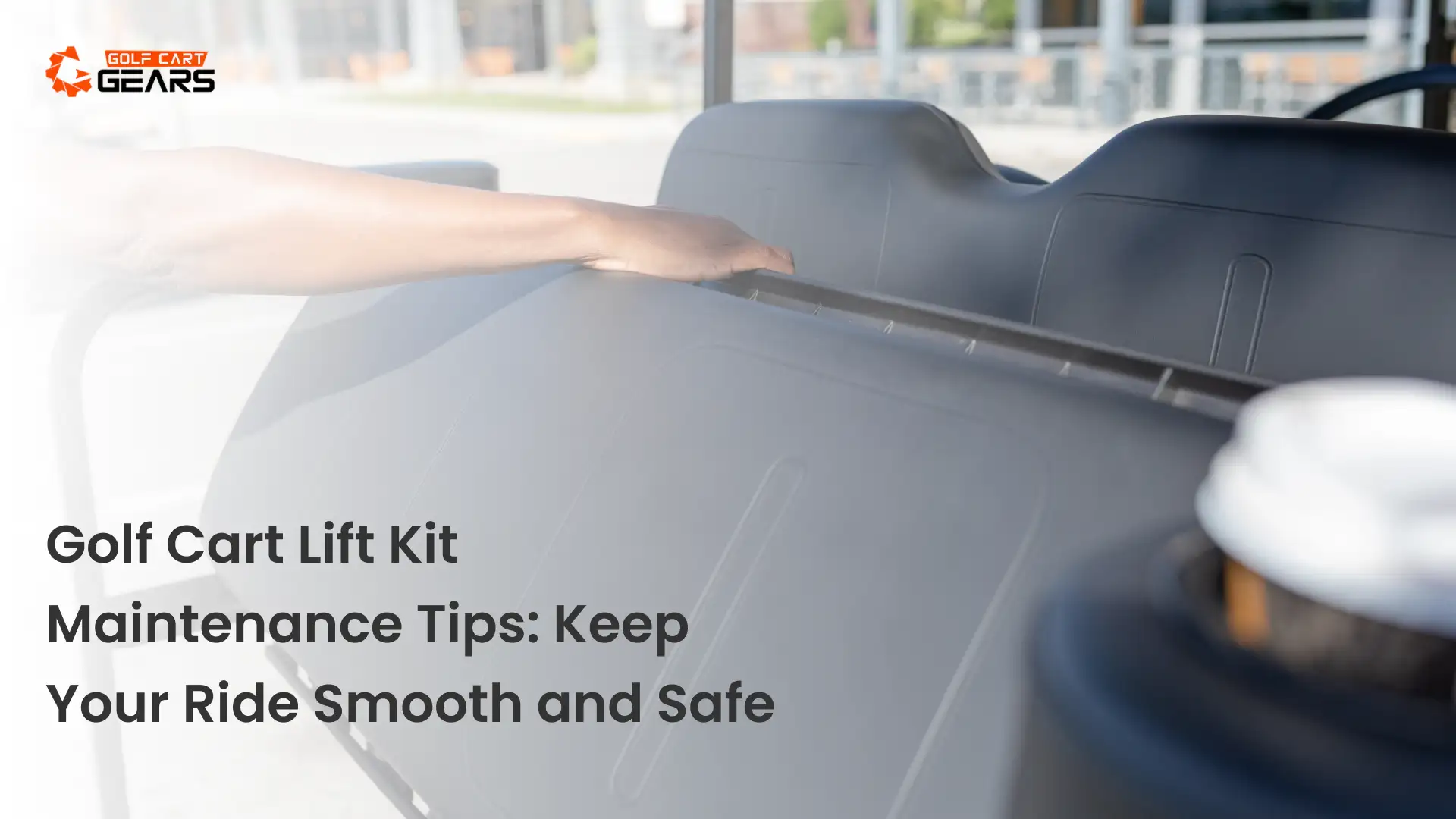 Golf Cart Lift Kit Maintenance Tips_ Keep Your Ride Smooth and Safe