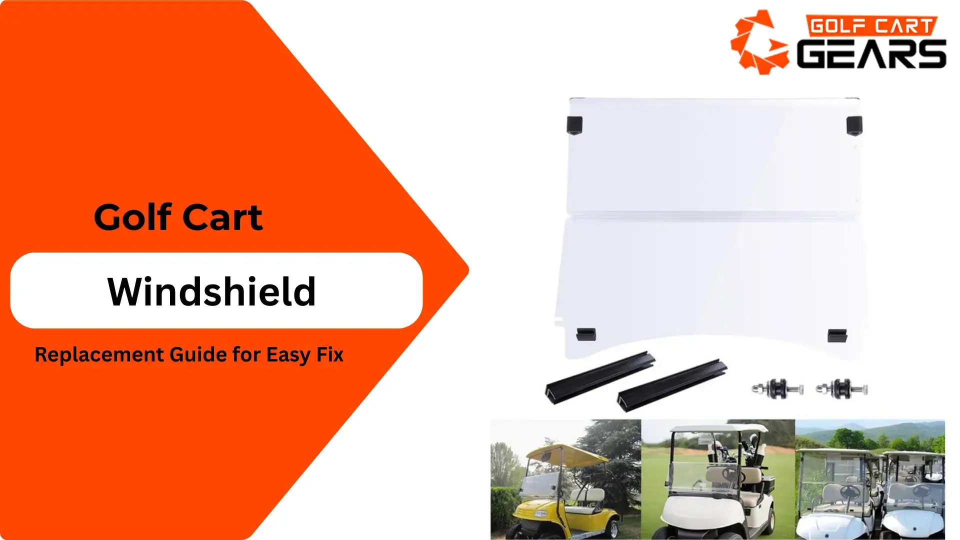 Golf Cart Windshield Replacement Guide for Easy Fix