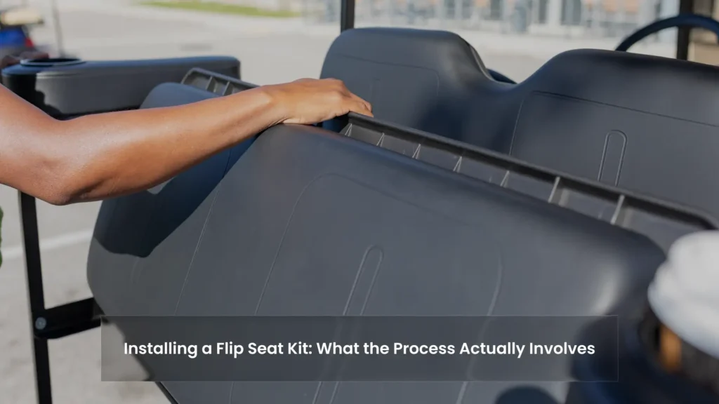Installing a Flip Seat Kit What the Process Actually Involves