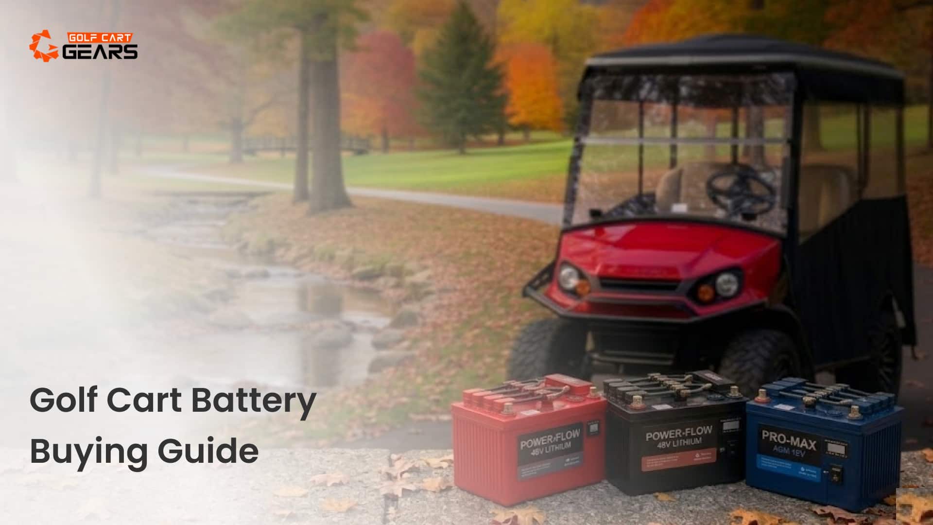 Golf Cart Batteries Buying Guide