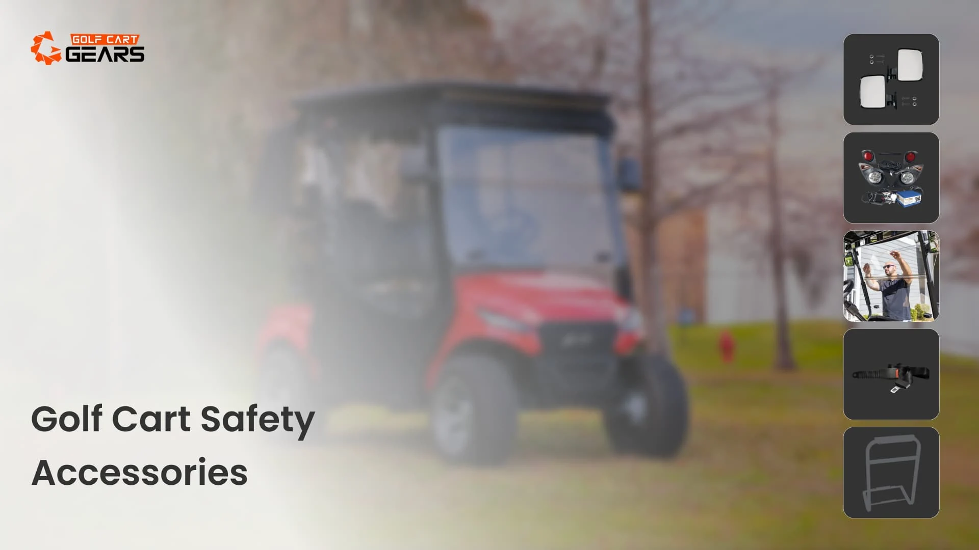 Essential Golf Cart Safety Accessories